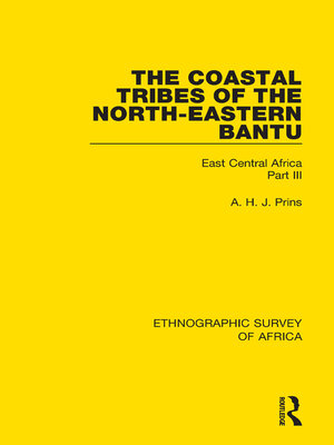 cover image of The Coastal Tribes of the North-Eastern Bantu (Pokomo, Nyika, Teita)
